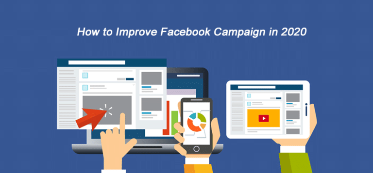 How to Improve Facebook Campaigns in 2020